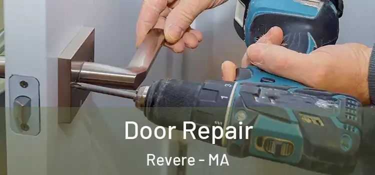  Door Repair Revere - MA