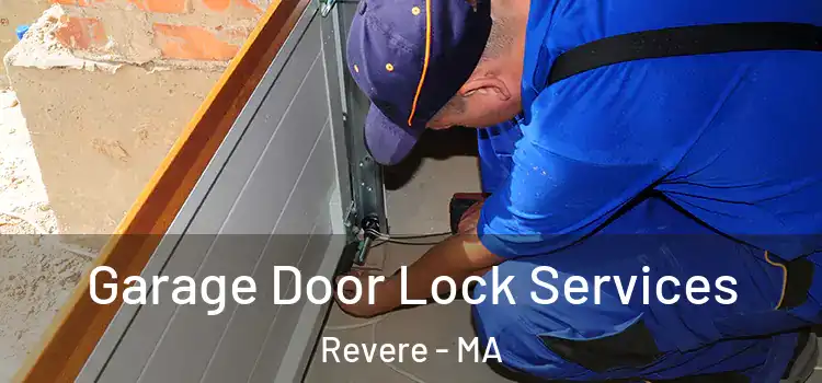  Garage Door Lock Services Revere - MA