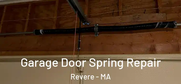  Garage Door Spring Repair Revere - MA
