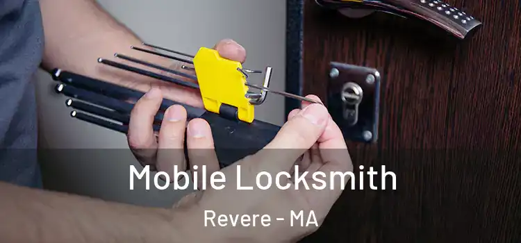  Mobile Locksmith Revere - MA