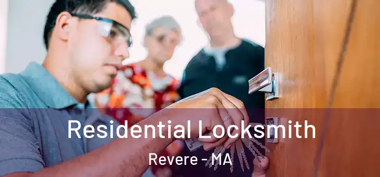  Residential Locksmith Revere - MA