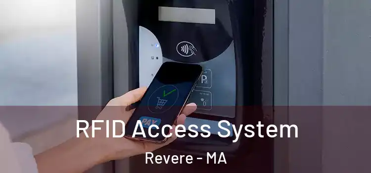  RFID Access System Revere - MA